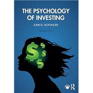 The Psychology of Investing by Nofsinger, John R., 9780367748180