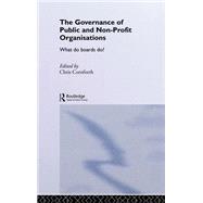 The Governance of Public and Non-Profit Organizations by Cornforth; Chris, 9780415258180