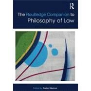 The Routledge Companion to Philosophy of Law by Marmor; Andrei, 9780415878180