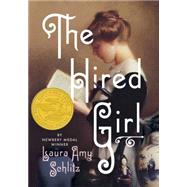 The Hired Girl by Schlitz, Laura Amy, 9780763678180