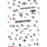 Insurrections by Scott, Rion Amilcar, 9780813168180