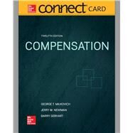 Connect Access Card for Compensation by Milkovich, George; Newman, Jerry; Gerhart, Barry, 9781259738180