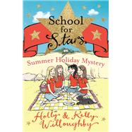 Summer Holiday Mystery by Holly Willoughby; Kelly Willoughby, 9781444008180
