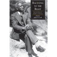 Raceing to the Right by Schuyler, George S.; Leak, Jeffrey B., 9781572338180
