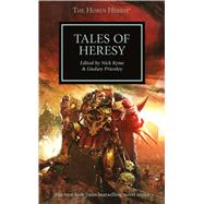 Tales of Heresy by Kyme, Nick; Priestley, Lindsey, 9781849708180