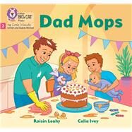 Dad Mops Phase 2 Set 3 Blending practice by Leahy, Roisin; Ivey, Celia, 9780008668181