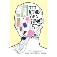 It's Kind of a Funny Story by Vizzini, Ned, 9781417818181