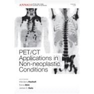 PET CT Applications in Non-Neoplastic Conditions, Volume 1228 by Hashefi, Mandana; Akin, Esma; Katz, James D., 9781573318181