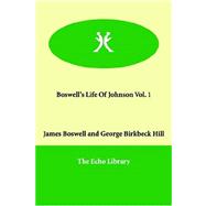 Boswell's Life of Johnson by Hill, George Birkbeck, 9781847028181