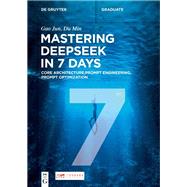 Mastering DeepSeek in 7 Days by Gao Jun; Du Min, 9783112218181