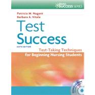Test Success: Test-Taking Techniques for Beginning Nursing Students (Book with CD-ROM) by Nugent, Patricia M.; Vitale, Barbara A., 9780803628182