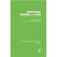 Bertrand Russell: A Life by Gottschalk,Herbert, 9781138008182