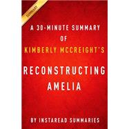 Reconstructing Amelia by McCreight, Kimberly, 9781499608182
