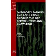 Ontology Learning and Population: Bridging the Gap Between Text and Knowledge by Buitelaar, Paul, 9781586038182