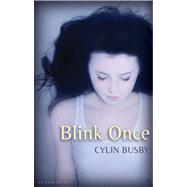 Blink Once by Busby, Cylin, 9781599908182