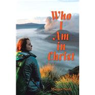 Who I Am in Christ by Nelly, Maegen, 9781973678182