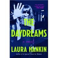 The Daydreams by Laura Hankin, 9780593438183