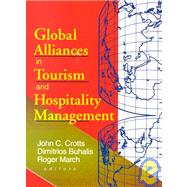 Global Alliances in Tourism and Hospitality Management by Buhalis; Dimitrios, 9780789008183
