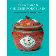 Peranakan Chinese Porcelain by Ming-yuet, Kee; Seng, Lim Hock, 9780804848183
