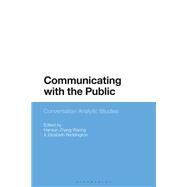 Communicating With the Public by Waring, Hansun Zhang; Reddington, Elizabeth, 9781350098183