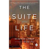 The Suite Life by Corso, Suzanne, 9781451698183