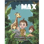 Max by Guillermo, Susan; System, Eminence, 9798350908183