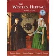 The Western Heritage: Since 1300 School Binding by Kagan, Donald, 9780131838185