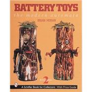 Battery Toys : The Modern Automata by BrianMoran, 9780764308185