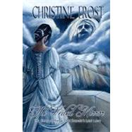 The Veiled Mirror by Frost, Christine, 9781453898185