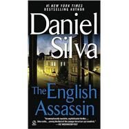 The English Assassin by Silva, Daniel, 9780451208187