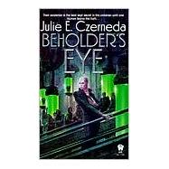 Beholder's Eye by Czerneda, Julie E., 9780886778187