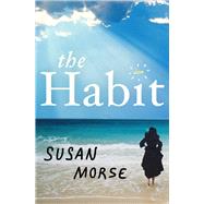 The Habit by Morse, Susan, 9781453258187