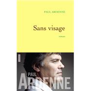 Sans visage by Paul Ardenne, 9782246798187