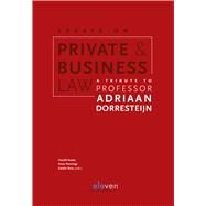 Essays on Private and Business Law A Tribute to Professor Adriaan Dorresteijn by Koster, Harold; Pennings, Frans; Rusu, Catalin, 9789462368187