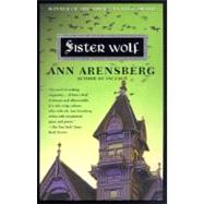 Sister Wolf by Arensberg, Ann, 9780345438188