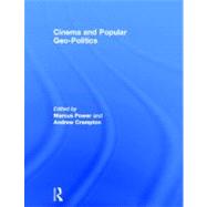 Cinema and Popular Geo-politics by Power; Marcus, 9780415348188