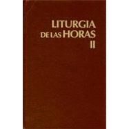 Liturgia De Las Horas: Tiempo De Cuaresma, Triduo Pascual Y Pascua/Time of Lent, Easter Triduum and Easter by Liturgical Press, 9780814628188
