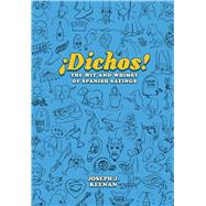 Dichos! by Keenan, Joseph J., 9781477318188