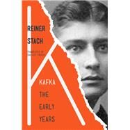 Kafka by Stach, Reiner; Frisch, Shelley, 9780691178189