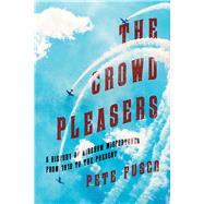 The Crowd Pleasers by Fusco, Pete, 9781510728189