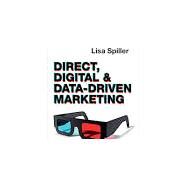 Direct, Digital & Data-driven Marketing by Spiller, Lisa, 9781529708189