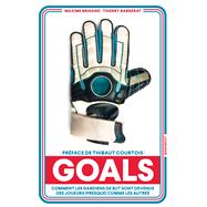 Goals by Maxime Brigand; Thierry Barnerat, 9782501198189