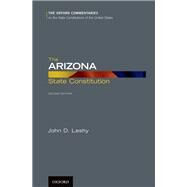 The Arizona State Constitution by Leshy, John D., 9780199898190