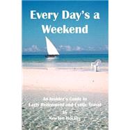 Every Day's a Weekend by Hockey, Newton, 9781552128190