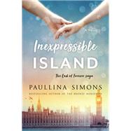 Inexpressible Island by Simons, Paullina, 9780062098191