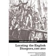 Locating the English Diaspora, 1500-2010 by Bueltmann, Tanja; Gleeson, David T.; MacRaild, Don, 9781846318191