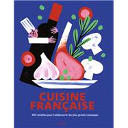 Bible de la cuisine franaise by Collectif, 9782019328191