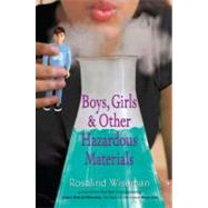 Boys, Girls, and Other Hazardous Materials by Wiseman, Rosalind, 9780142418192