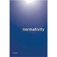 The Nature of Normativity by Wedgwood, Ralph, 9780199568192