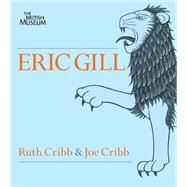 Eric Gill by Cribb, Ruth; Cribb, Joe, 9780714118192
